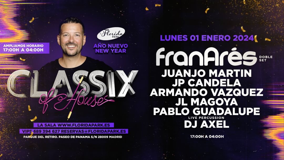 Copertina evento CLASSIX OF HOUSE AÑO NUEVO 2024 @ FLORIDA PARK