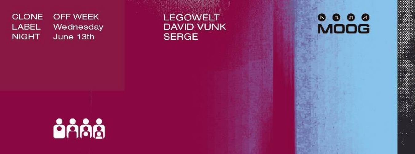 Clone Label Night: Legowelt / David Vunk / Serge image