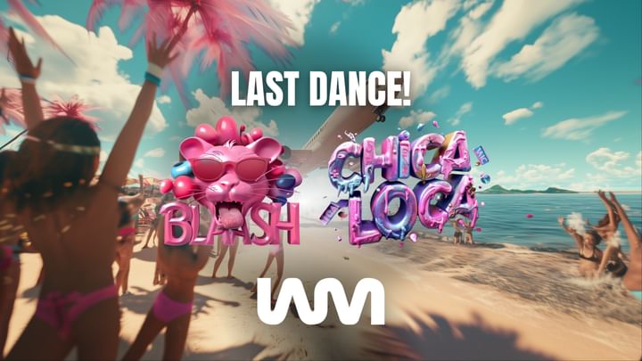 Cover for event: CLOSING PARTY BLAASH & CHICA LOCA