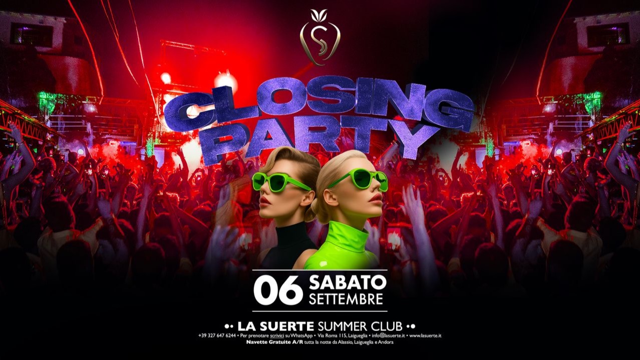 Closing Party -La Suerte - image