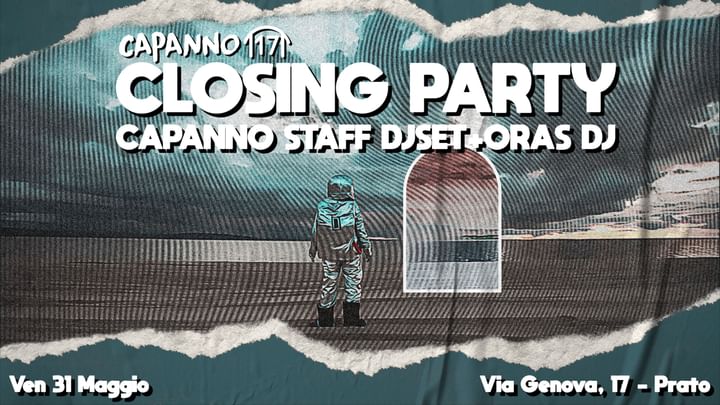 Cover for event: CLOSING PARTY w. Capanno Staff & Oras DjSet - 31.05.24