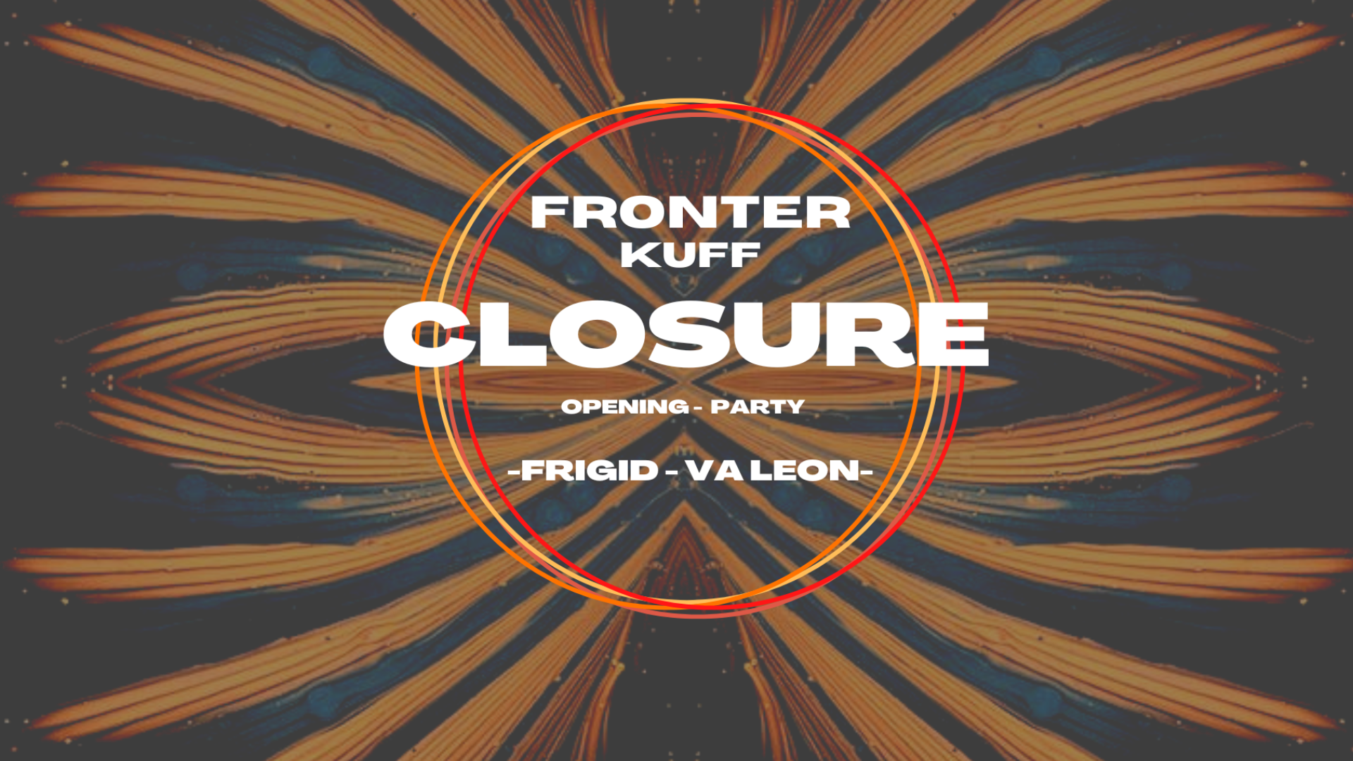 CLOSURE OPENING PARTY image