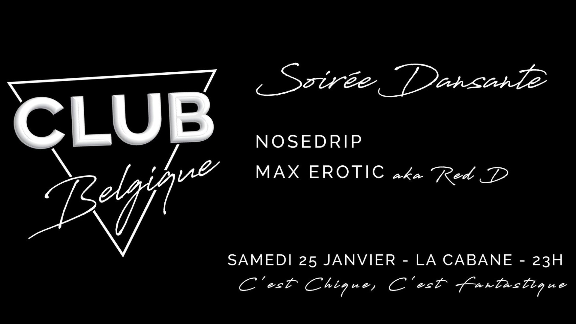Club Belgique | Nosedrip, Red D • La Cabane image