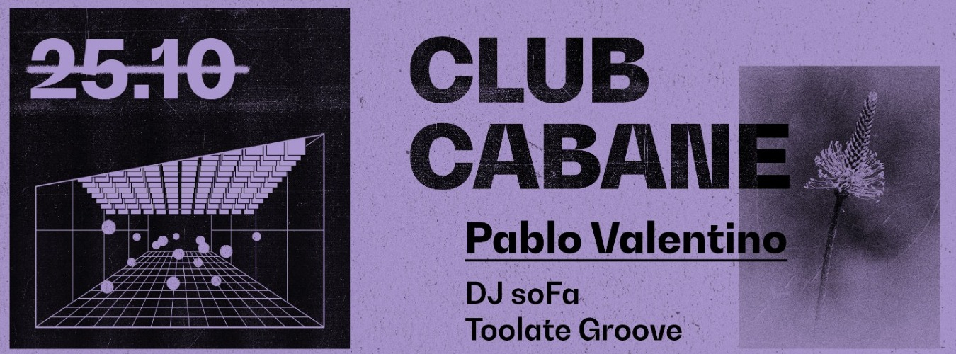 Club Cabane | Pablo Valentino, Dj soFa image