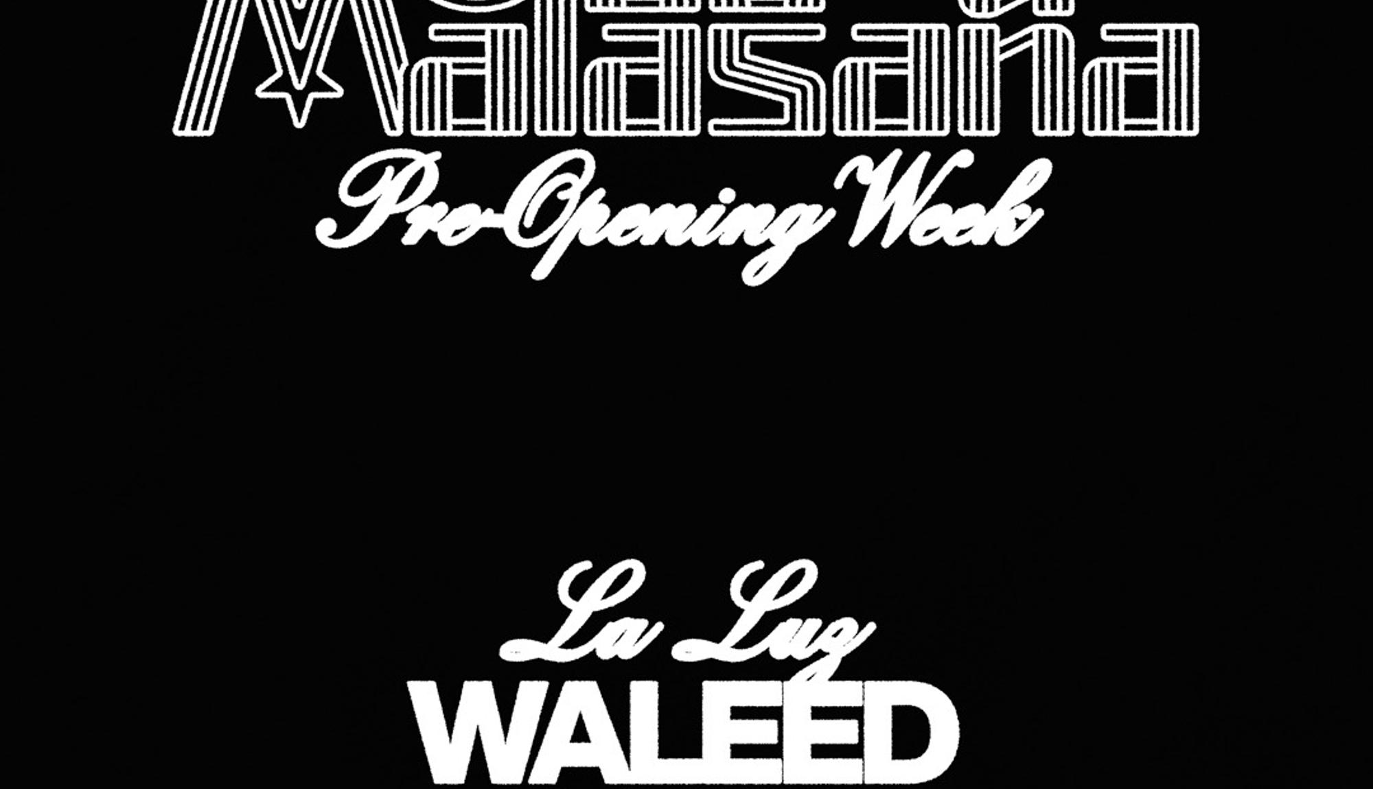La Luz ft. Waleed
