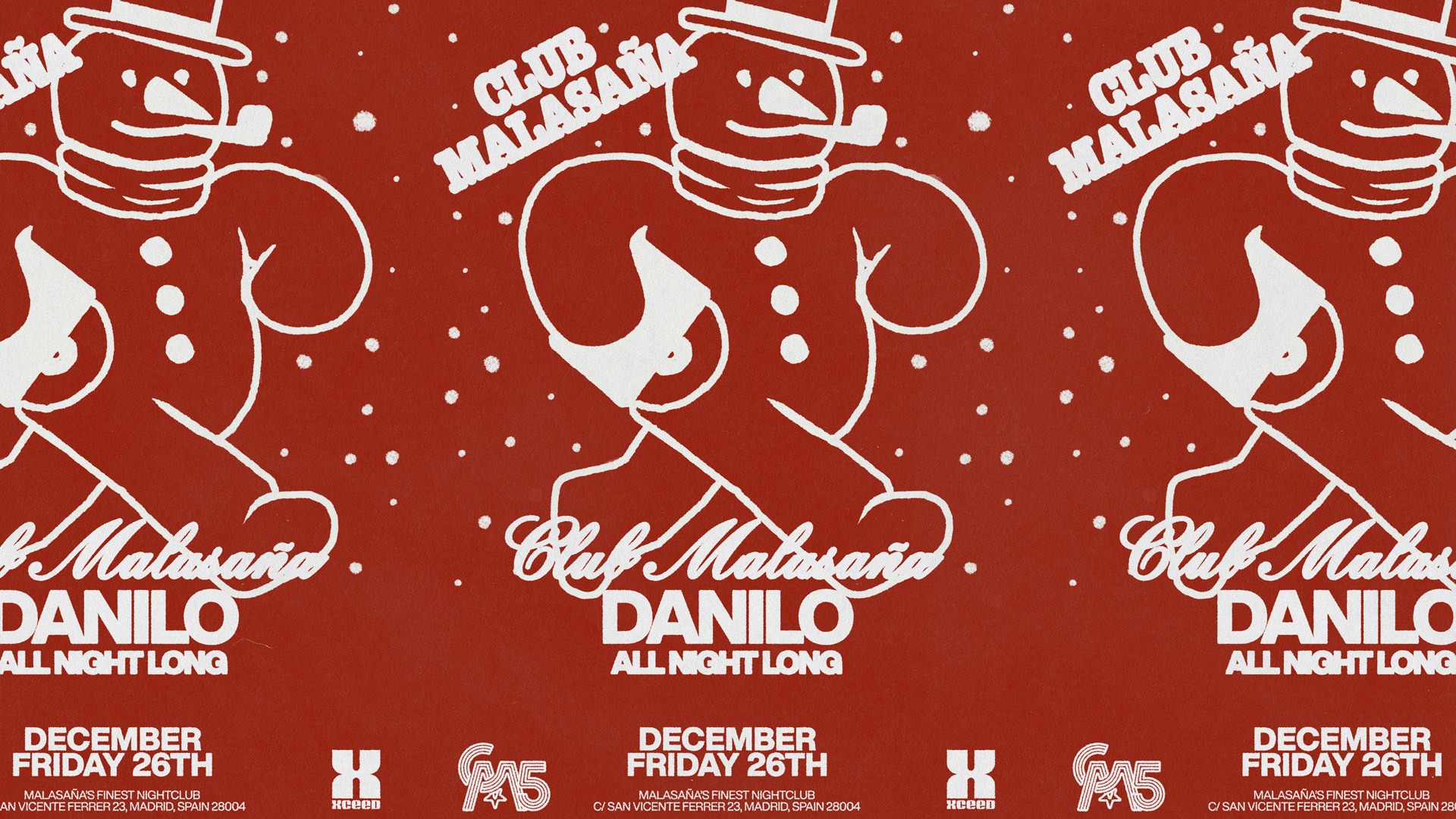 Club Malasaña ft. Danilo (all night long) image