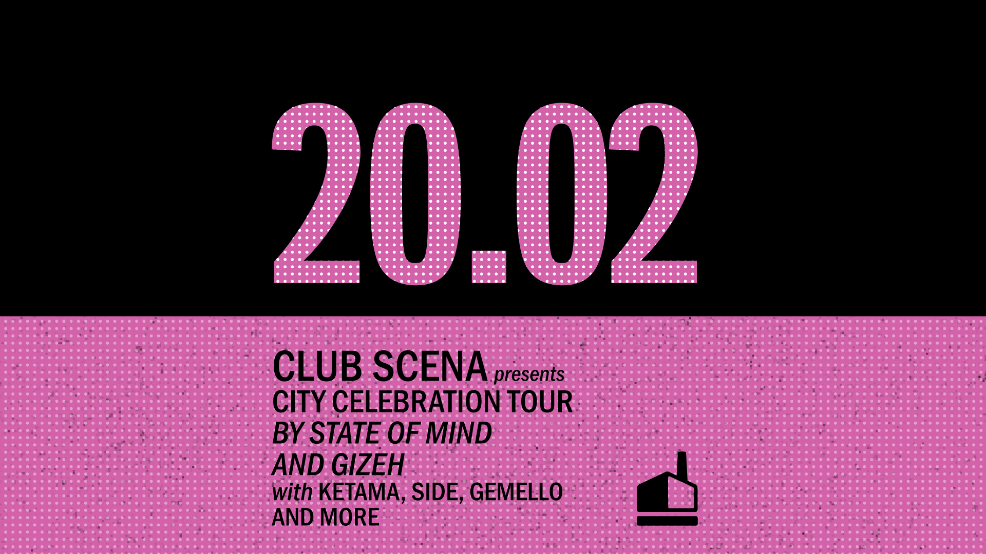 CLUB SCENA pres. CITY CELEBRATION TOUR by STATE OF MIND and GIZEH with KETAMA,SIDE,GEMELLO and more  image