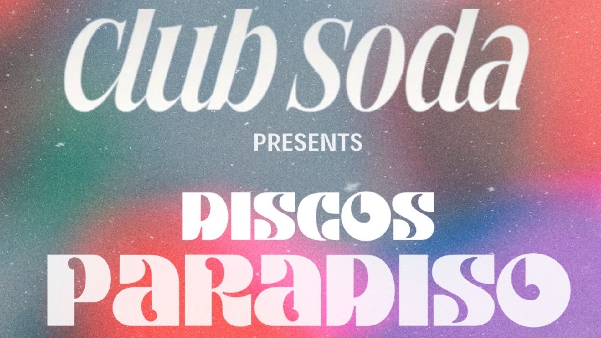 Club Soda presents Disco Paradiso Crew image