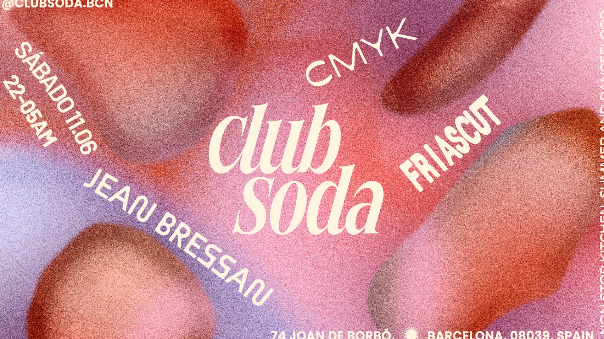 Club Soda presents Friascut, CMYK & Jean Bressan image