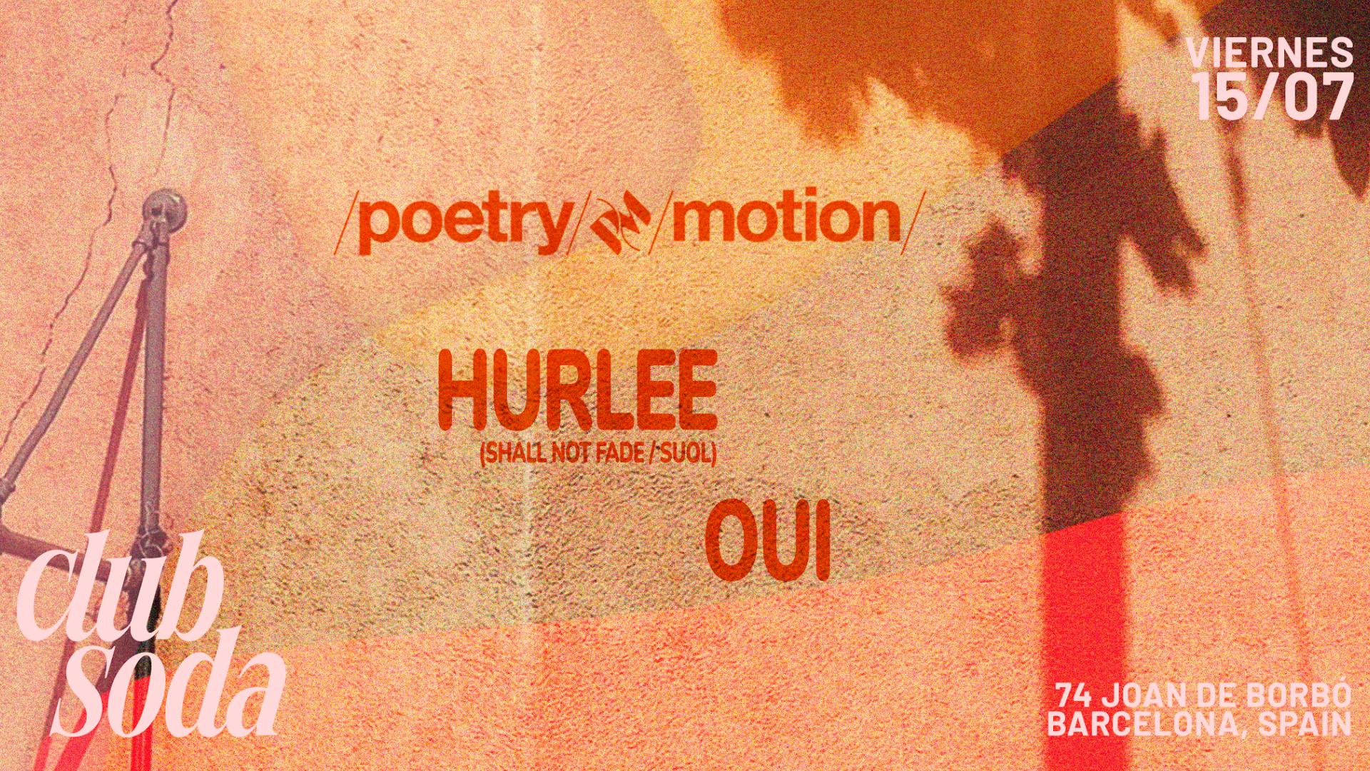 Club Soda presents Poetry in Motion: OUI & Hurlee image