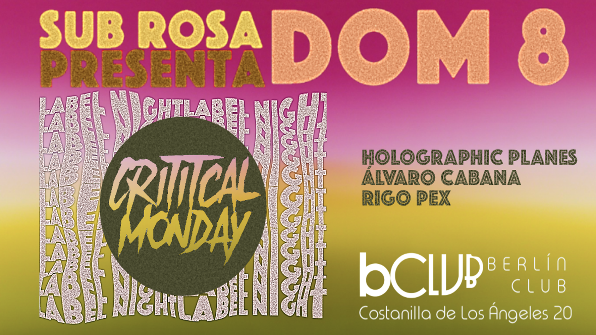 Club SubRosa: Critical Monday image