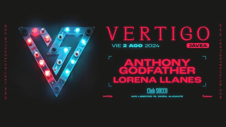 Cover for event: Clubbing - Vertigo // Anthony Godfather & Lorena Llanes