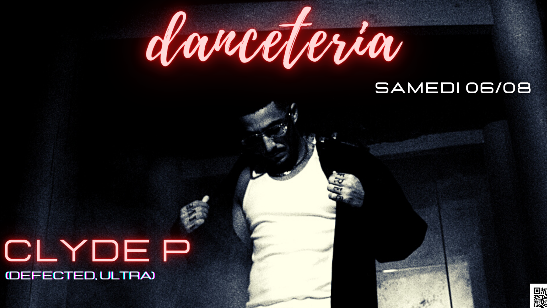 Clyde P. (Defected, Ultra / Paris) @ Danceteria - 06/08/22 image