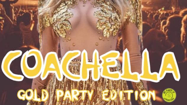 Cover for event: Coachella - Gold party edition