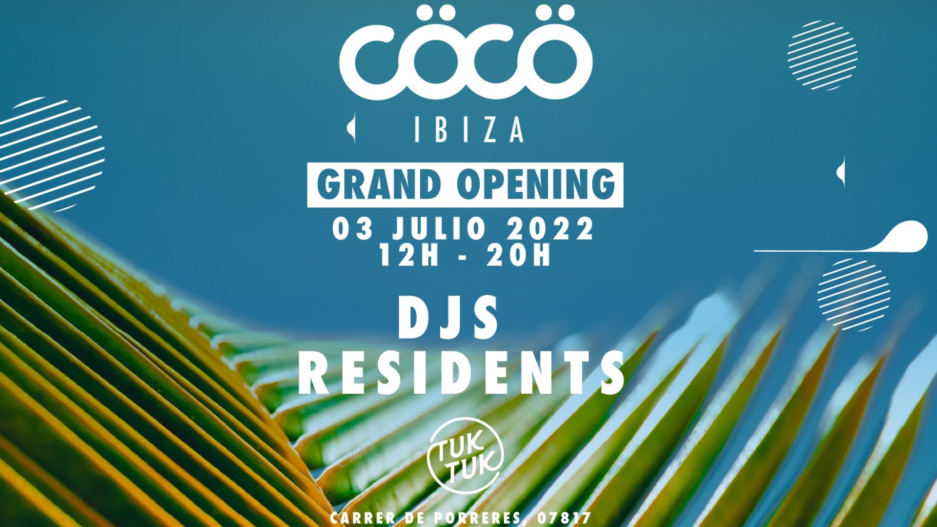 COCO GRAND OPENING EN TUK TUK IBIZA! image