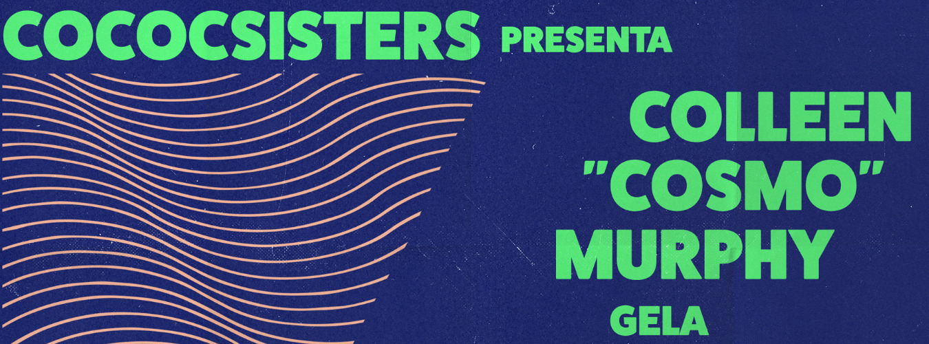 CococSisters presenta: Colleen 'Cosmo' Murphy image