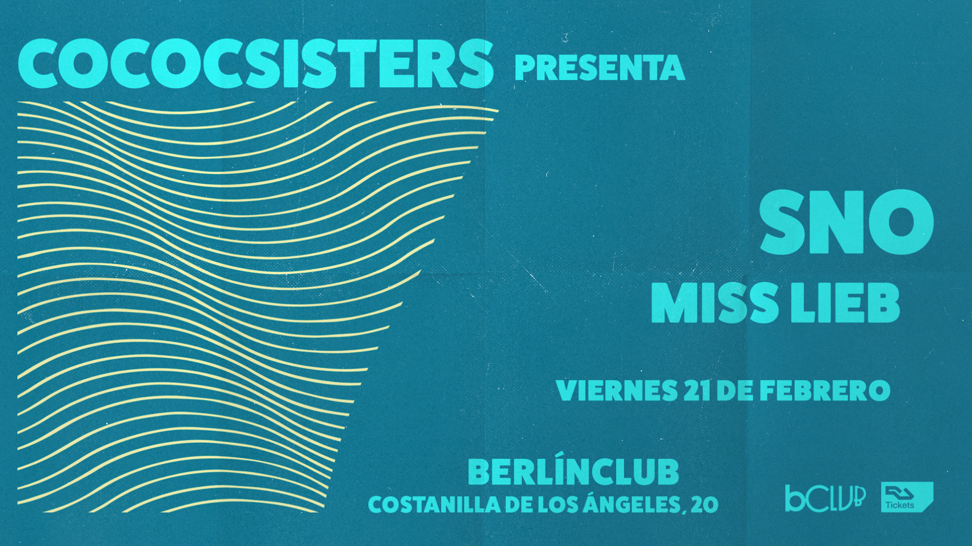 CococSisters presenta: SNO + Miss Lieb image