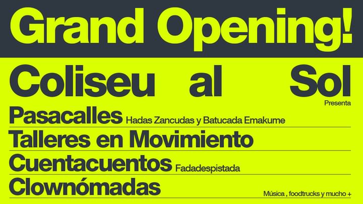 Cover for event: COLISEU AL SOL - GRAND OPENING!