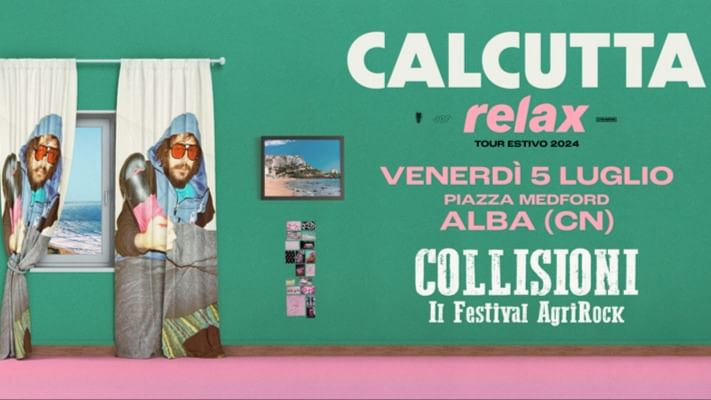 Cover for event: Collisioni Festival - Calcutta Relax Tour 2024 