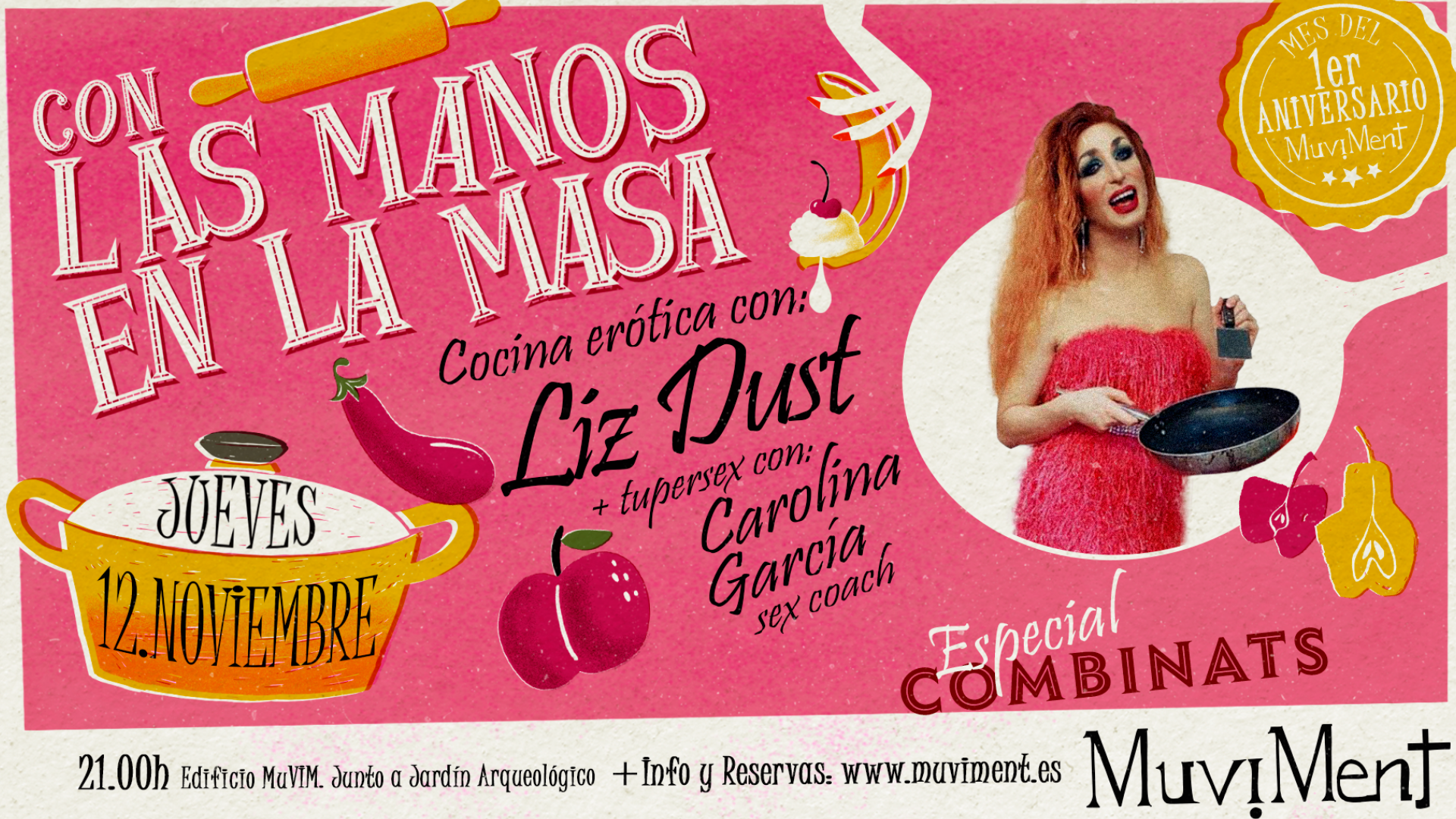 Con las manos en la masa · Liz Dust · Cena erótica + tuppersex + espectáculo