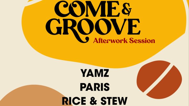 Cover for event: Come & Groove "Afterwork Session"
