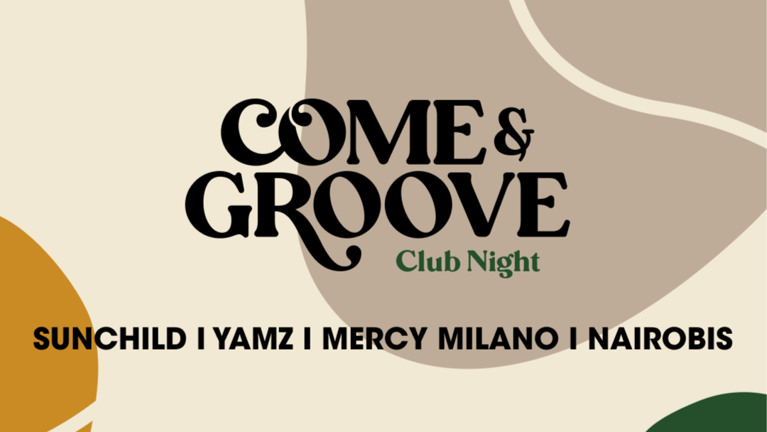 Come & Groove "Club Night"