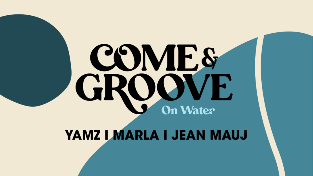 Come & Groove "On Water" image