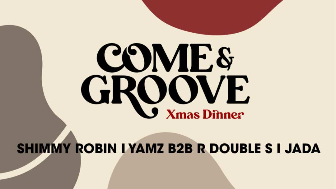 Come & Groove "Xmas Dinner" image