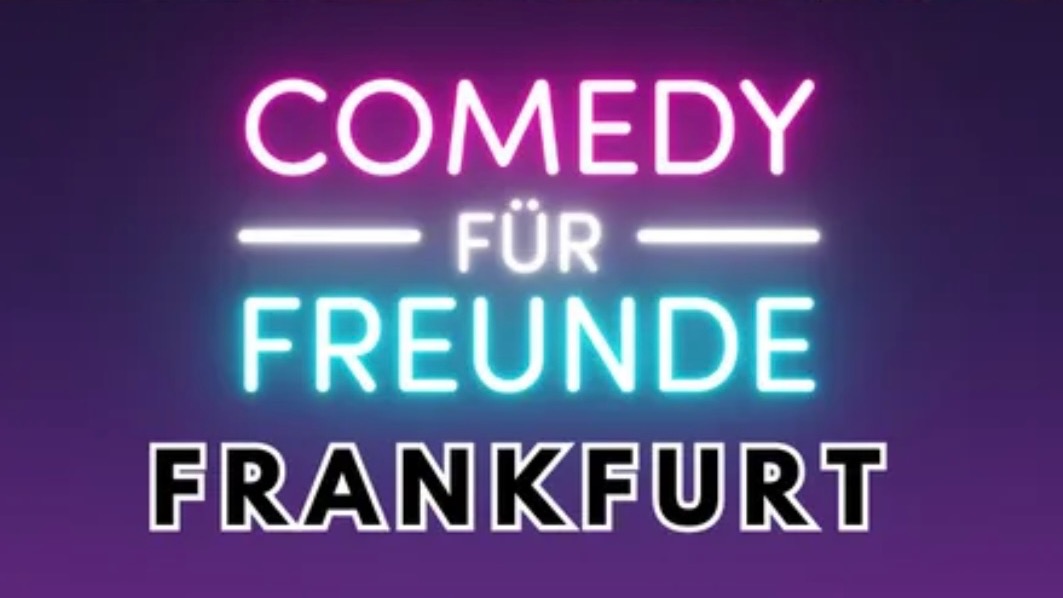 Comedy für Freunde Frankfurt  image