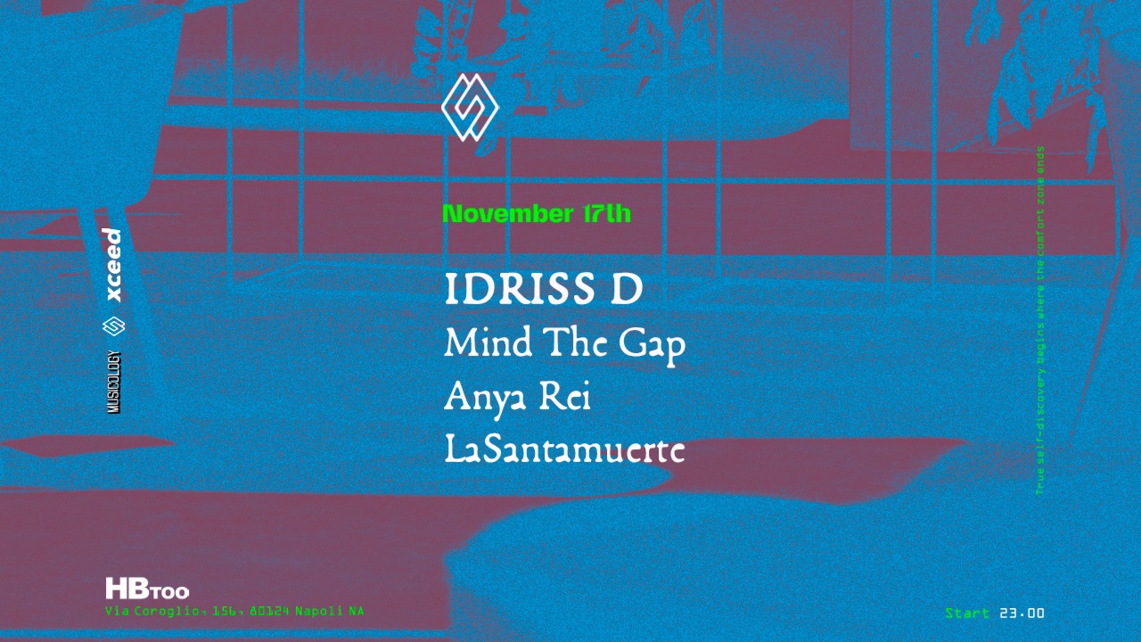 Comfort Zone #5 with Idris D - Mind The Gap - Anya Rei - Lasantamuerte image