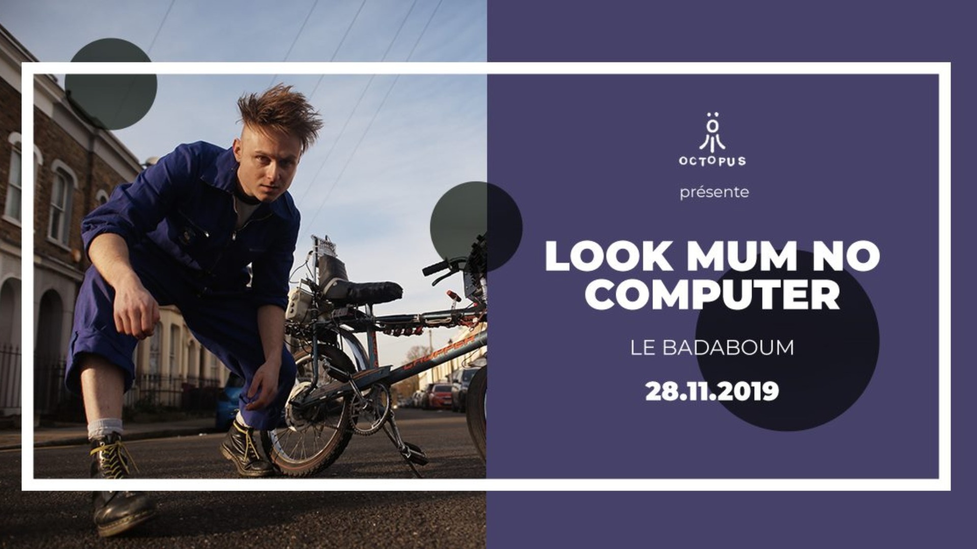 Concert : Look Mum No Computer image