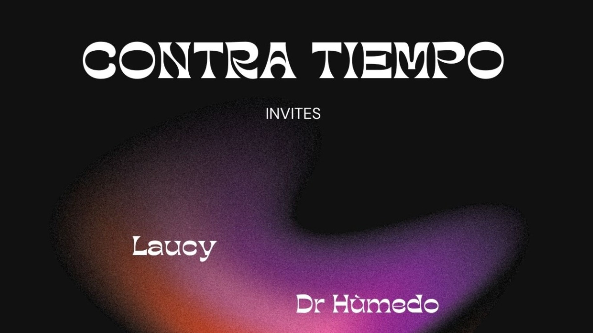 Contra Tiempo Invites Laucy, Dr Humedo, AINES & Pop Köm to Boiler Edition #2 image