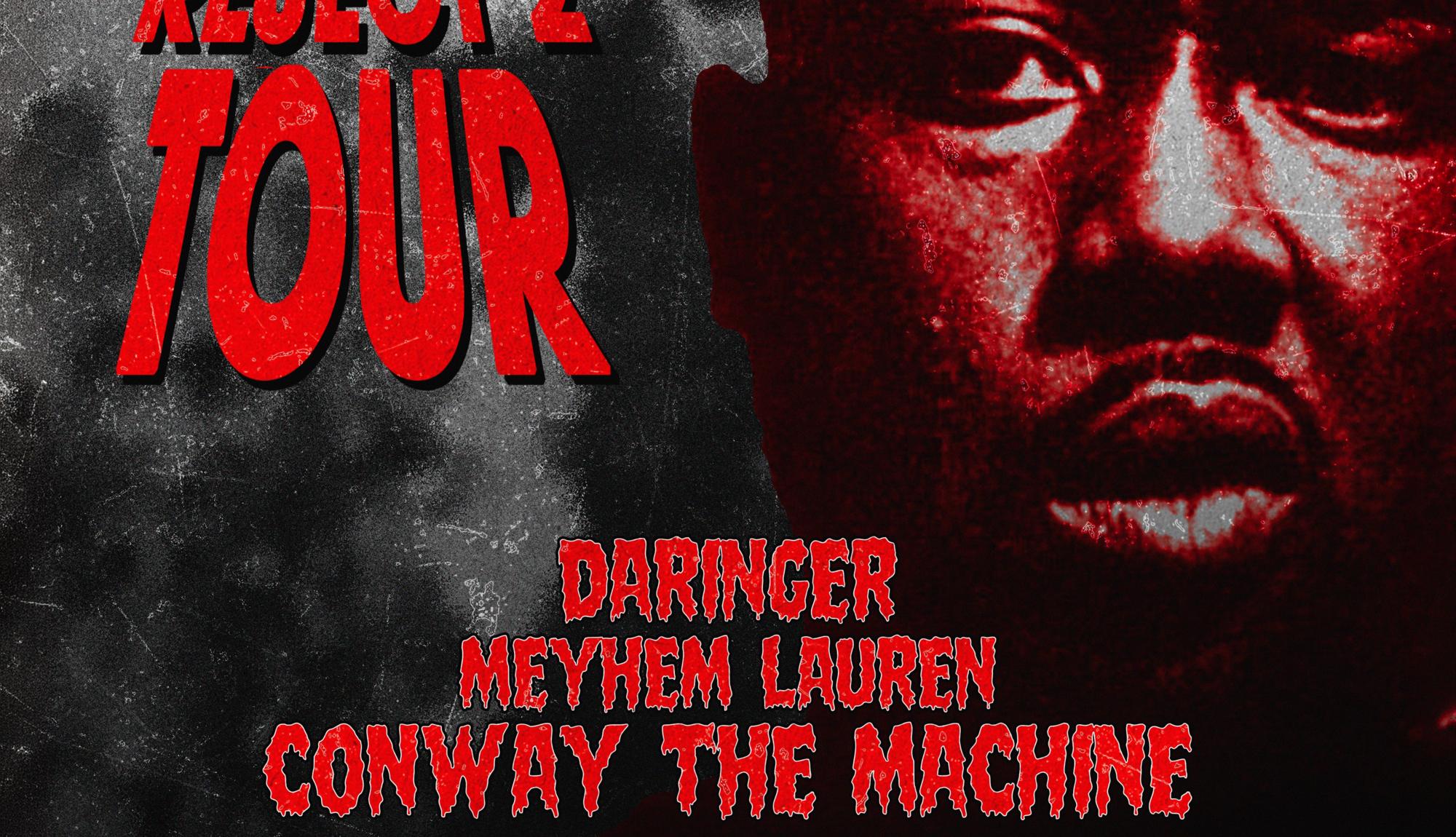 CONWAY THE MACHINE, DARINGER & MEYHEM LAUREN
