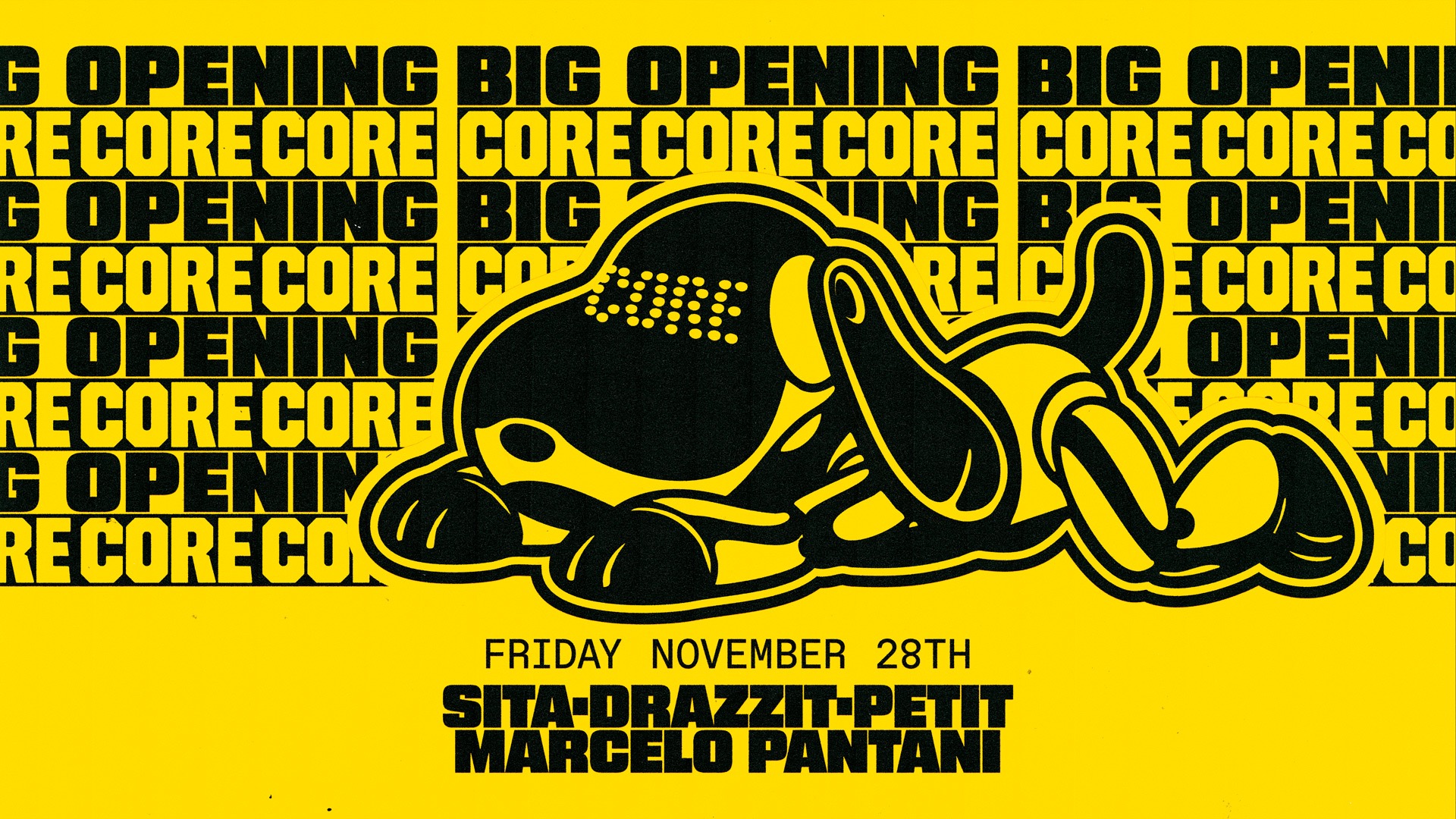 CORE BIG OPENING w/ SITA  image