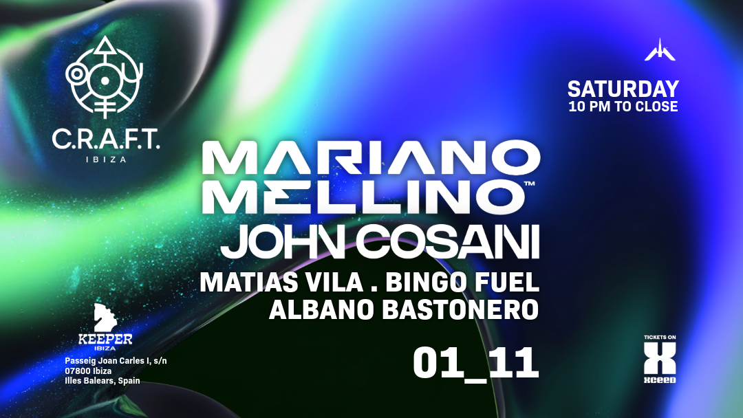  C.R.A.F.T. Ibiza pres: Mariano Mellino, John Cosani, Matias Vila,  Albano Bastonero, Bingo Fuel image