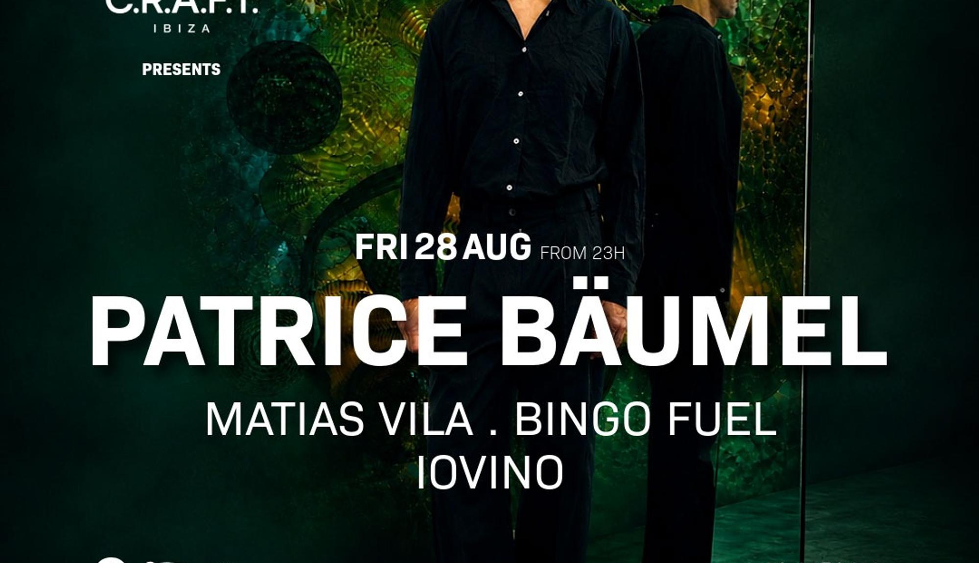 /BUS TRANSFER/ C.R.A.F.T. Ibiza presents at Akasha: Patrice Bäumel, Matias Vila, Bingo Fuel, Iovino