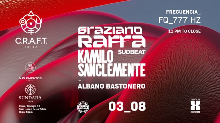 Cover for event:  C.R.A.F.T. pres: Graziano Raffa, Kamilo Sanclemente, Albano Bastonero