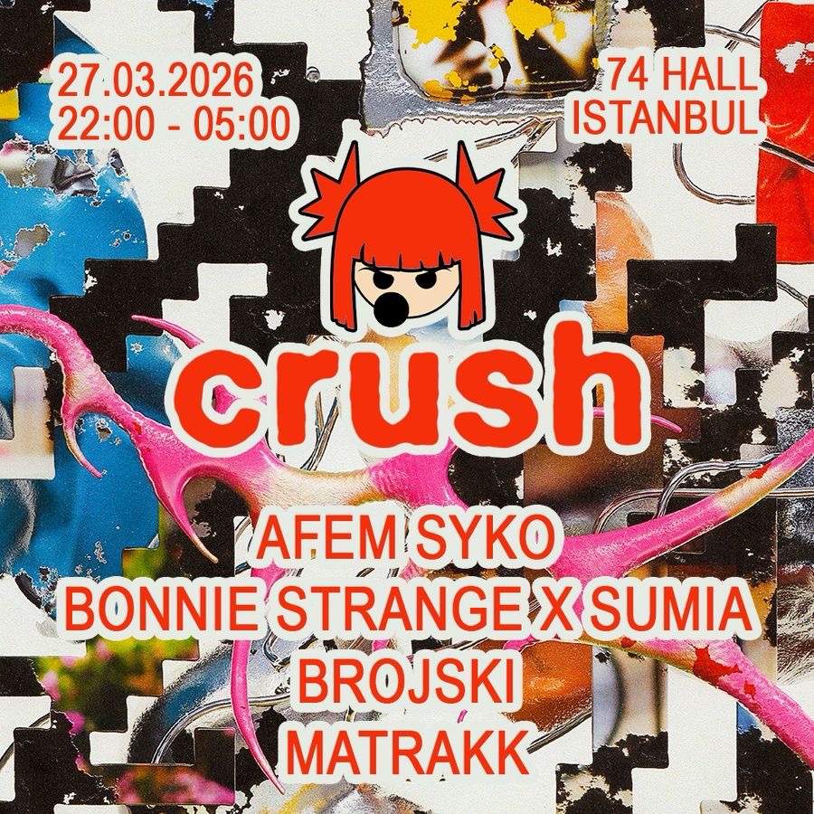 CRUSH PRESENT: AFEM SYKO,  MATRAKK, BONNIE STRANGE ,SUMIA ,BROJSKI image