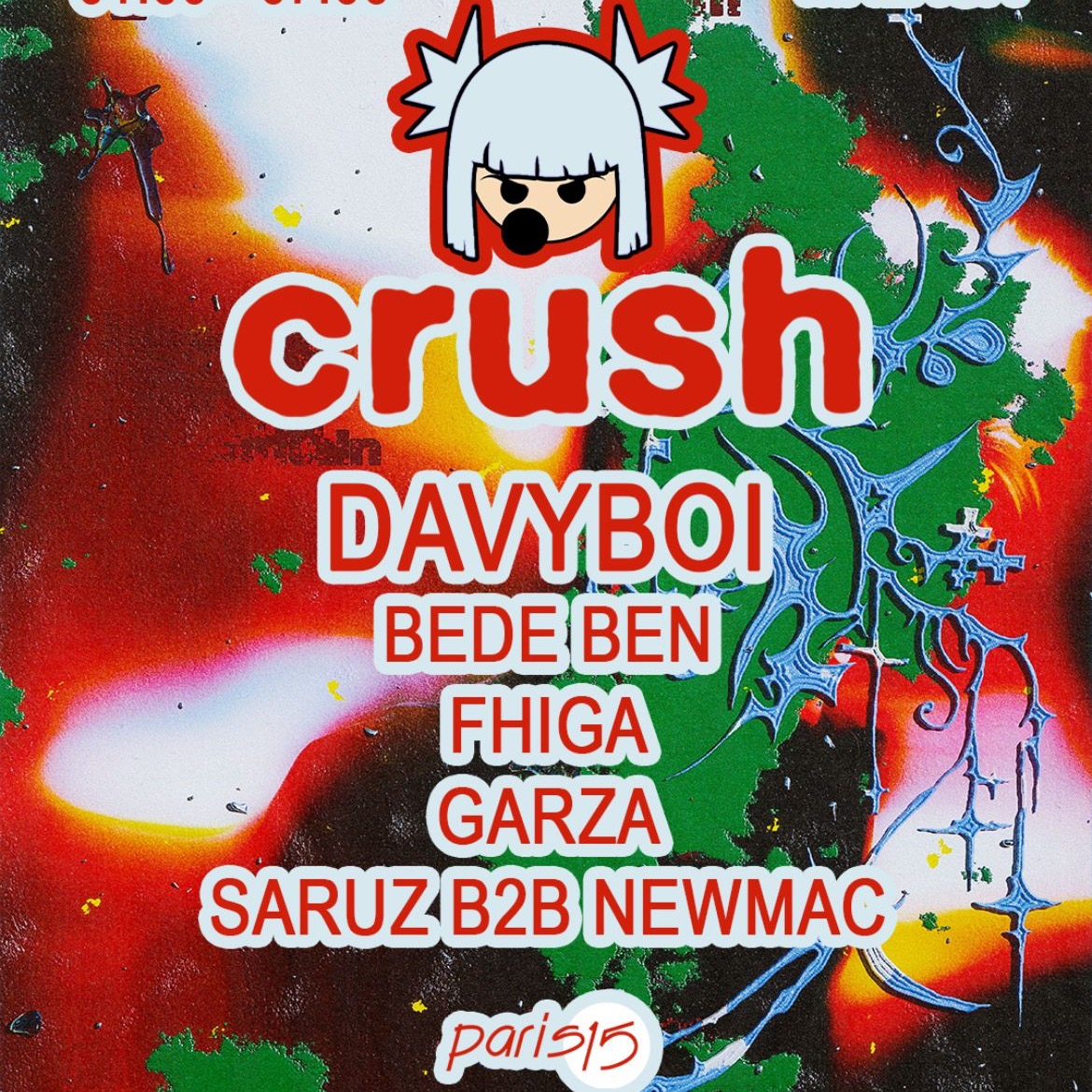 CRUSH: DAVYBOI, BEDE BEN, FHIGA, GARZA, SARUZ B2B NEWMAC image