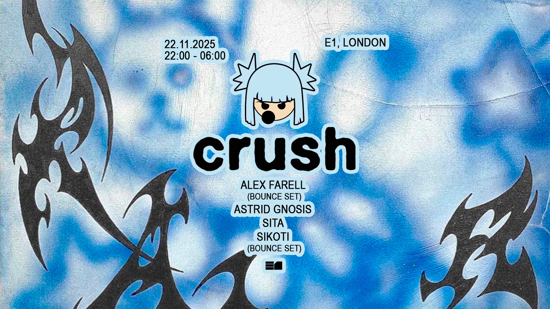 CRUSH: Alex Farell (Bounce set), Sikoti (Bounce set), Sita, Astrid Gnosis image