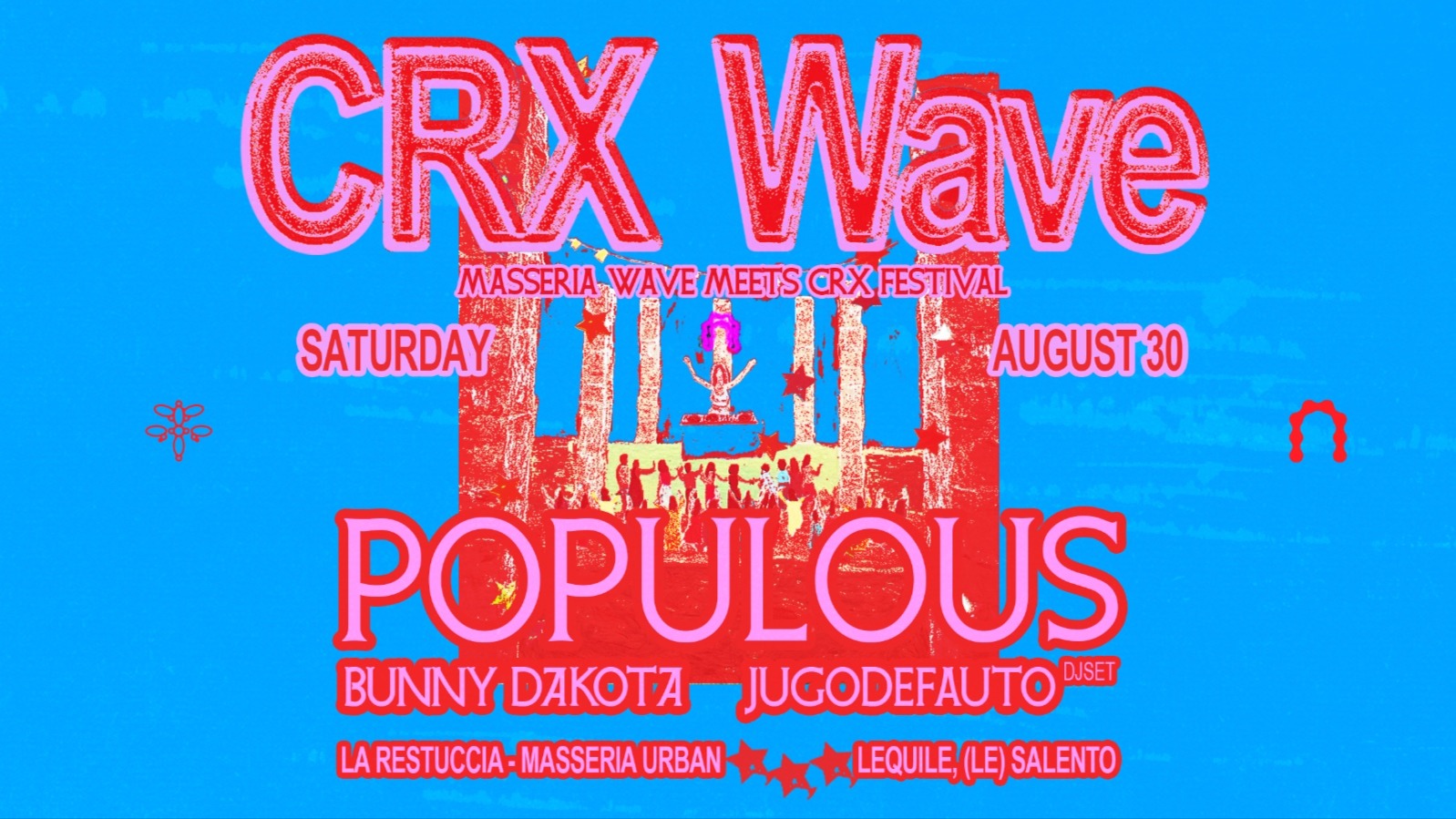 CRX WAVE presents POPULOUS, BUNNY DAKOTA, JUGODEFAUTO dj set ... image