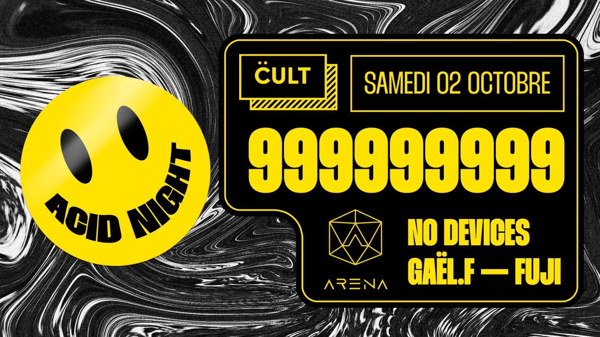 Cult l Acid Night w/ 999999999 l Acid, Techno & Rave l