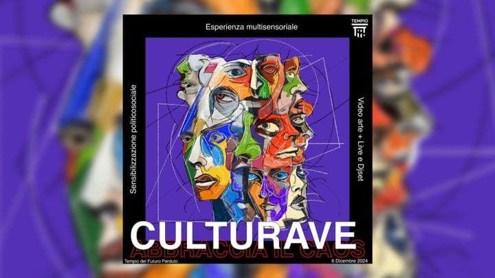 Cover for event: CULTURAVE: Abbraccia il Caos