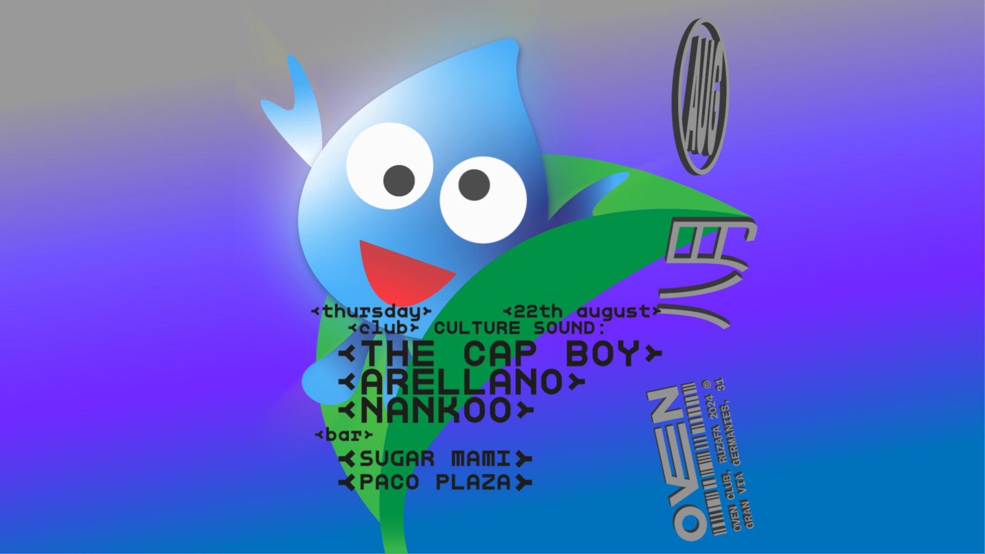 Culture Sound: The Cap Boy, Arellano, Nankoo / Bar: Sugar Mami + Paco Plaza