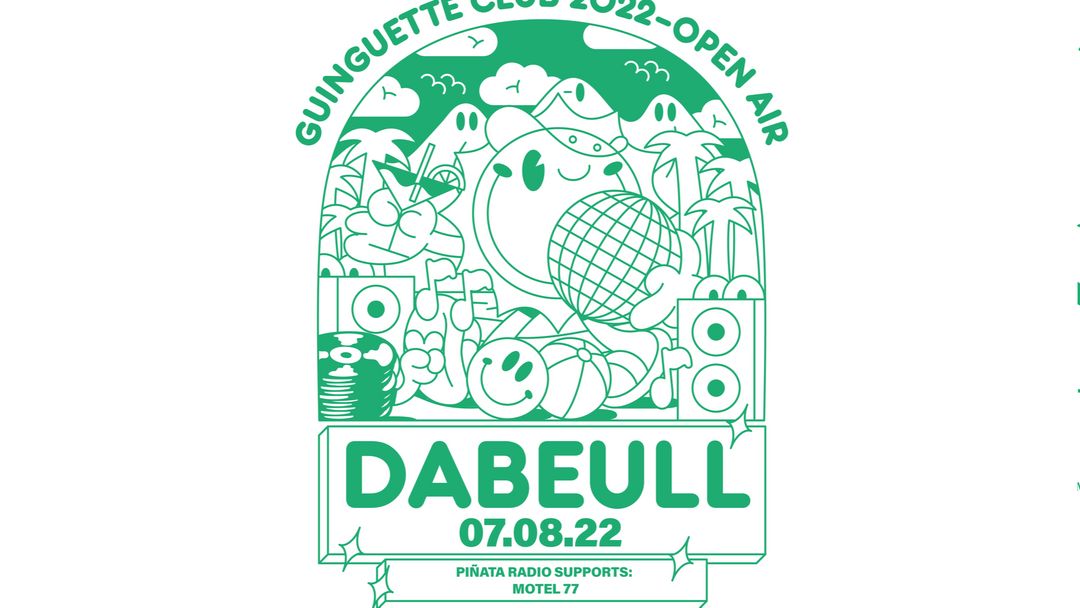 Couverture de l'événement DABEULL • Guinguette Club Open Air • Montpellier, Halle Tropisme