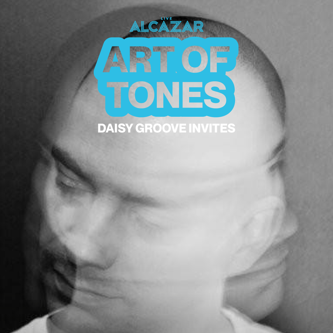 Daisy Groove invites Art of Tones - Alcazar Trastevere image