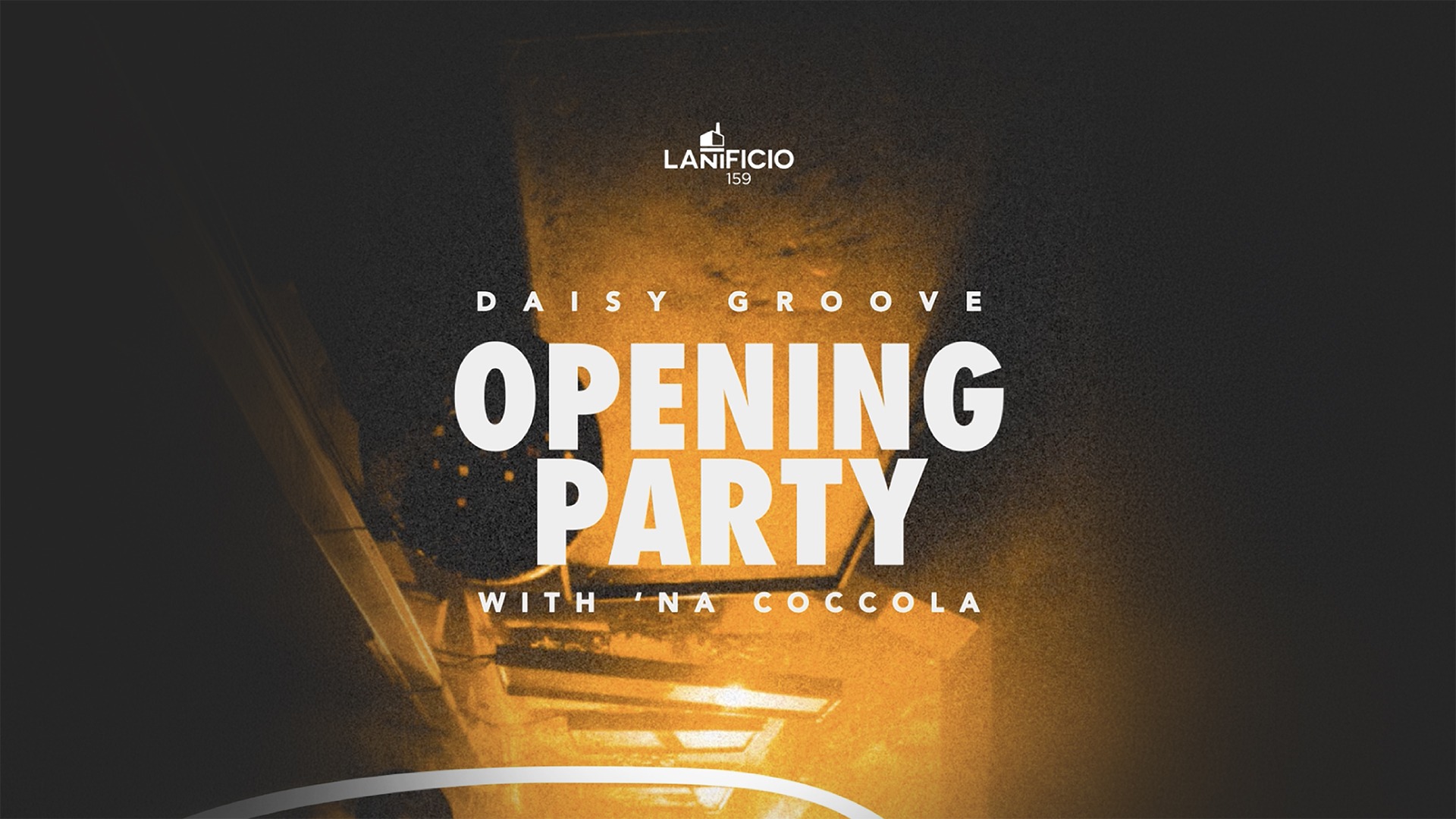 Daisy Groove • Opening Party with ‘na Coccola