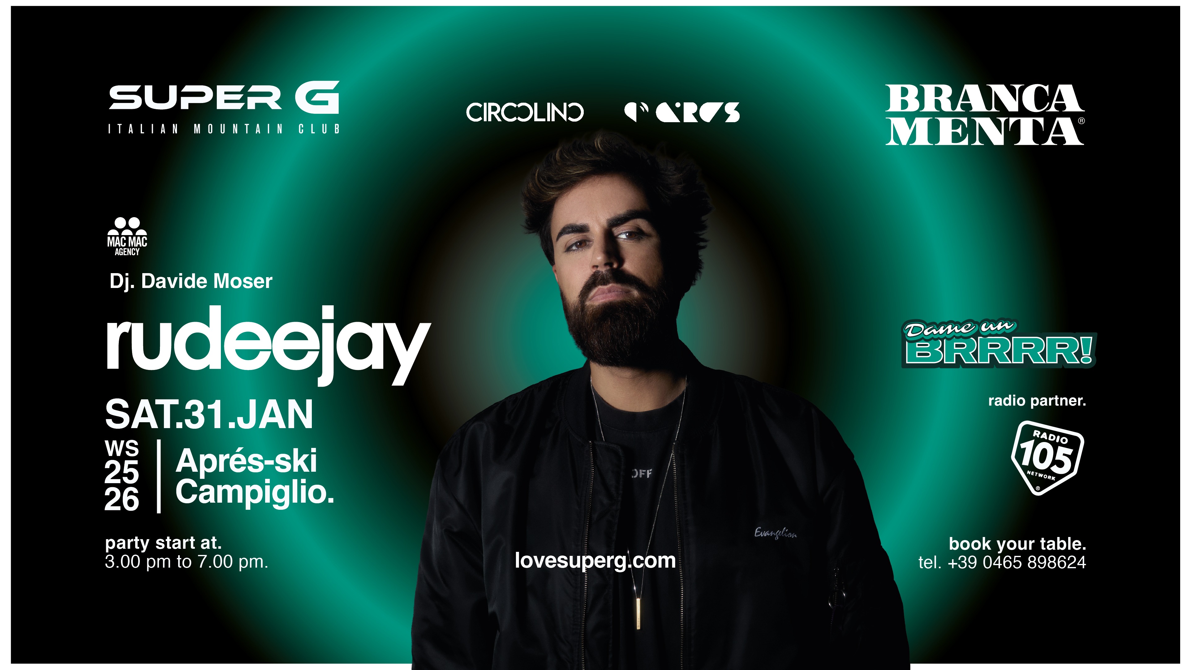 DAME UN BRRR presents RUDEEJAY @Super G