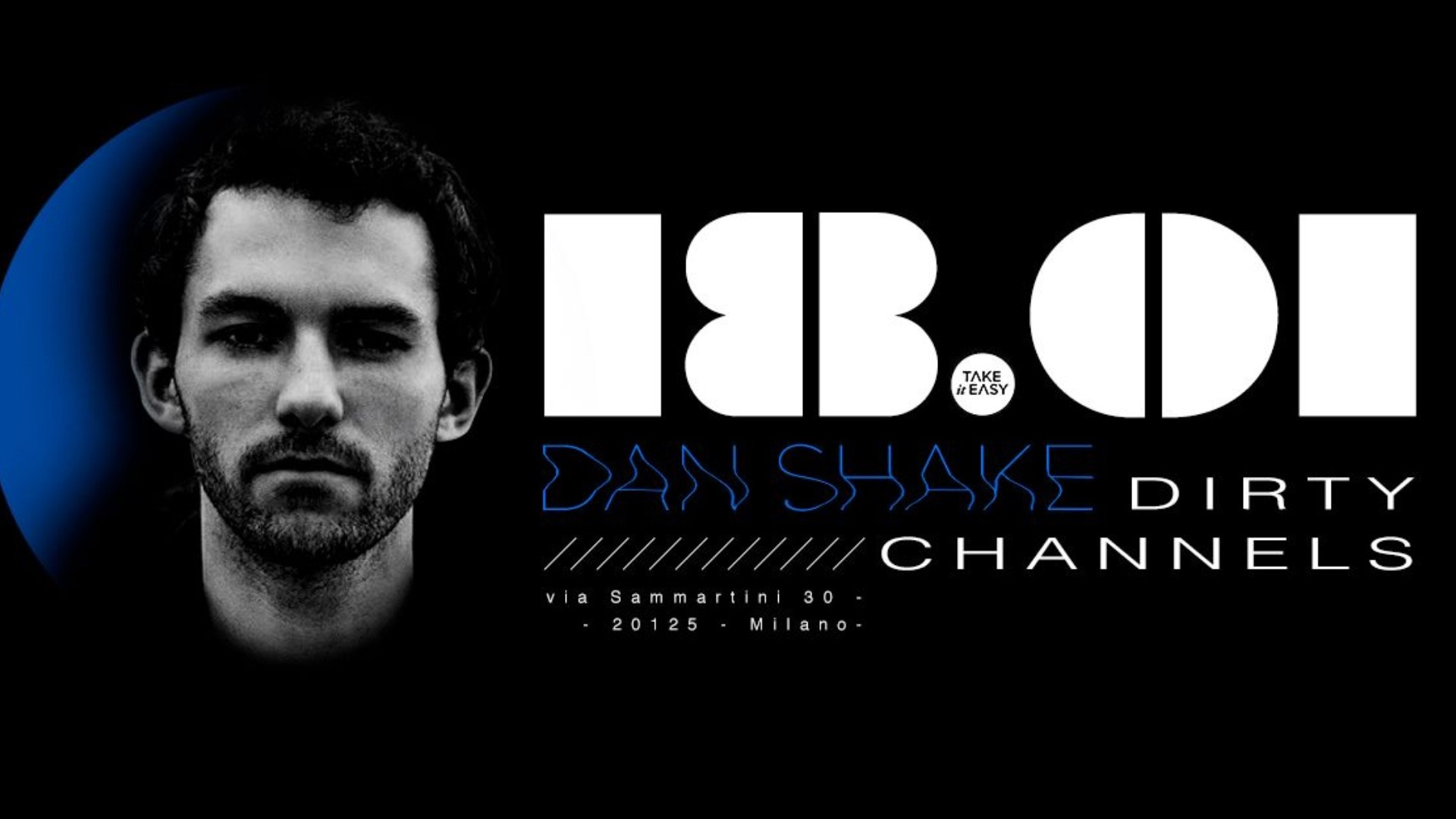 Dan Shake + Dirty Channels | Take it Easy