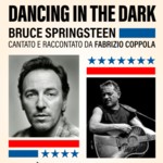 Dancing in the dark: Bruce Springsteen raccontato da Fabrizio Coppola image